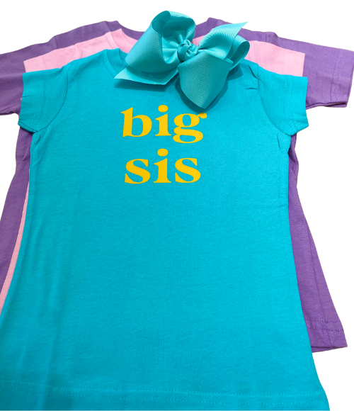 Lil Sis - Big Sis Tee's