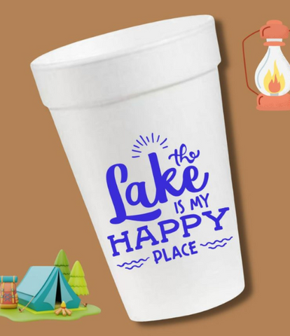 The Lake Is My Happy Place Styrofoam Cups