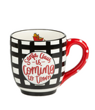 Santa Claus Is Coming To Town Mug