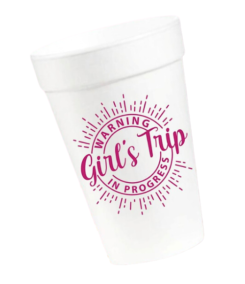 Warning Girls Trip In Progress Styrofoam Cups