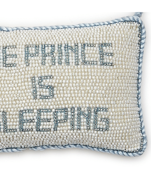 The Prince / Princess is Sleeping Hand-Beaded Pillow Door Hanger The Prince / Princess is Sleeping Hand-Beaded Pillow Door Hanger