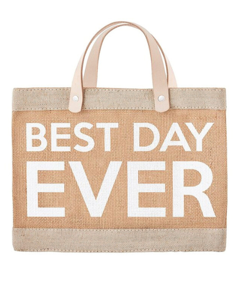 Best Day Ever Tote