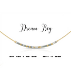 Dream Big Collection