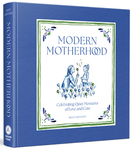 Modern Motherhood
