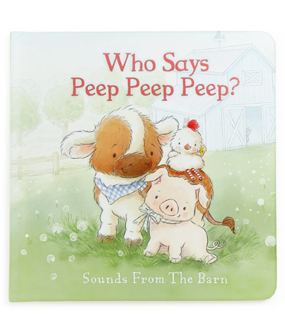 Who Says Peep Peep Board Book