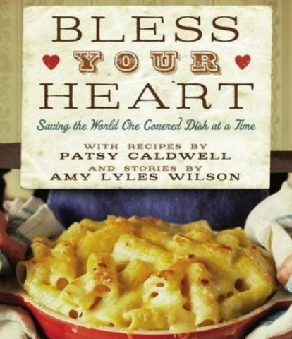Bless Your Heart Cookbook