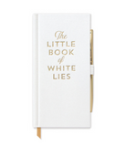 Little White Lies Journal